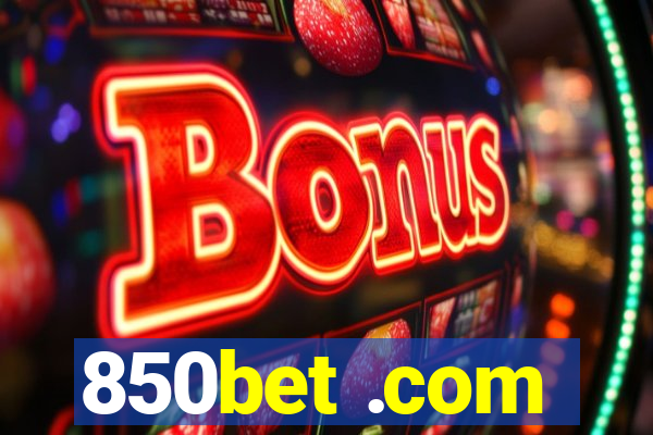 850bet .com